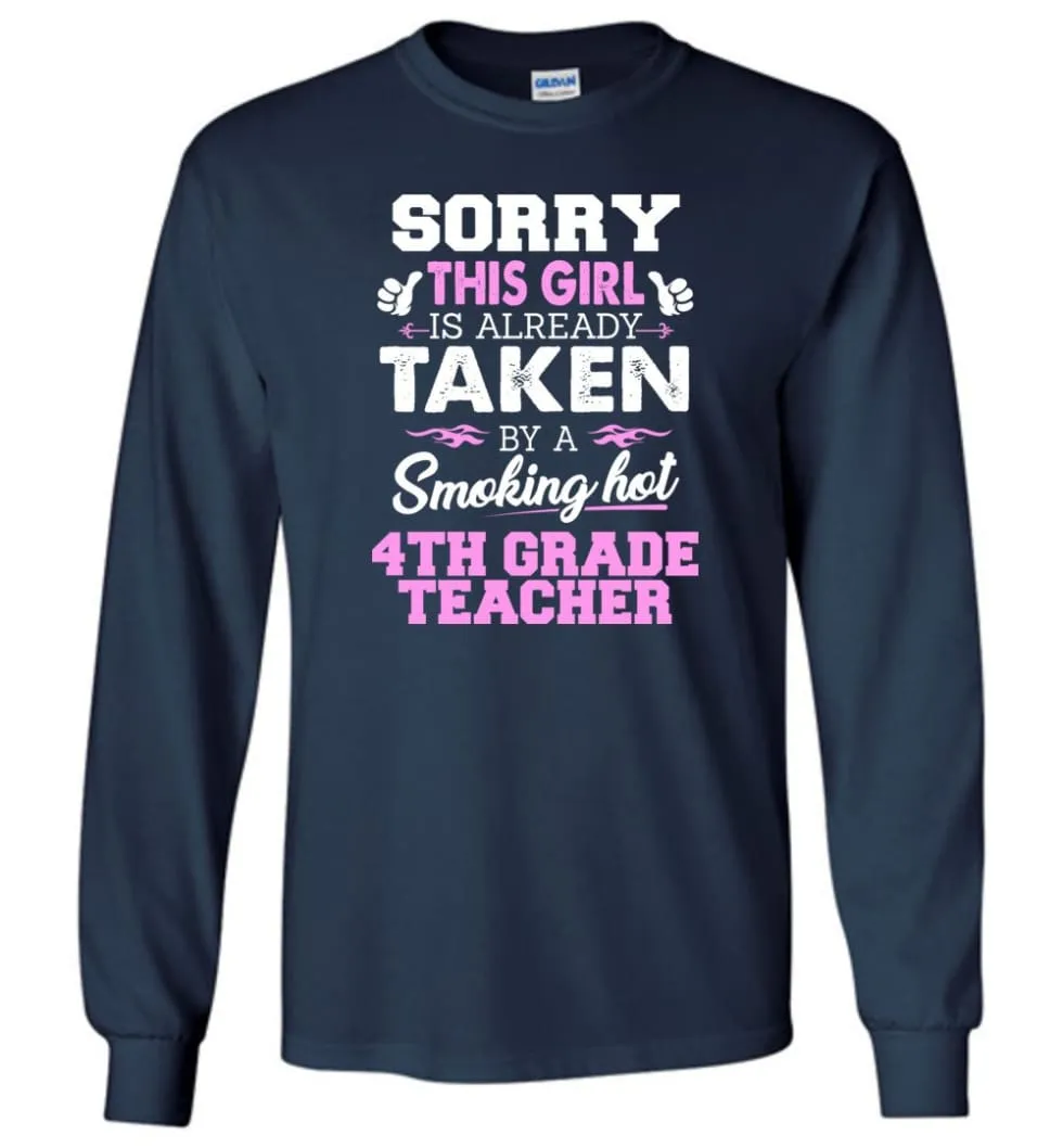 4th Grade Teacher Shirt Cool Gift for Girlfriend, Wife or Lover - Long Sleeve T-Shirt