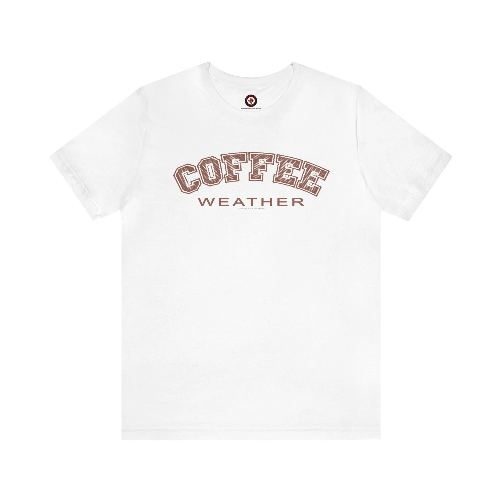 Coffee Weather T-Shirt