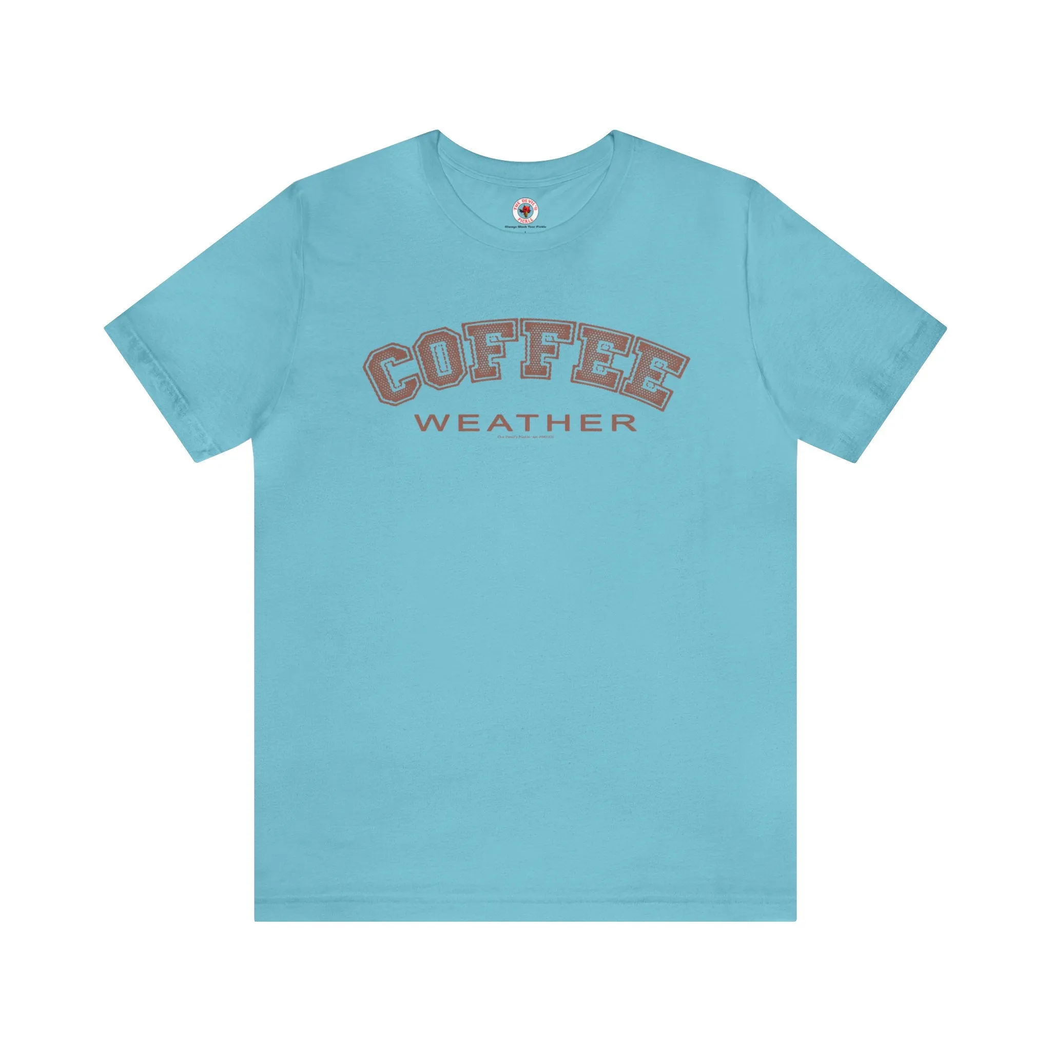 Coffee Weather T-Shirt