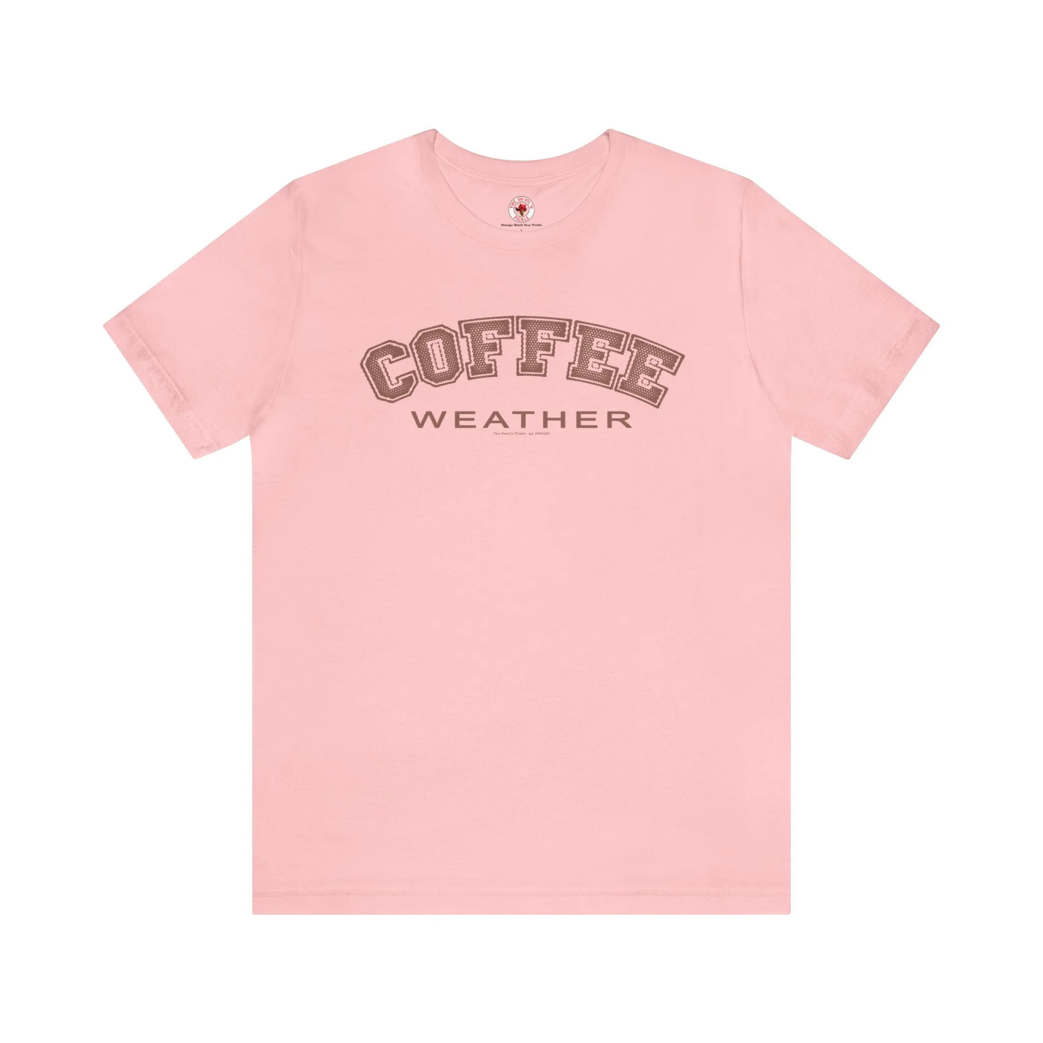 Coffee Weather T-Shirt