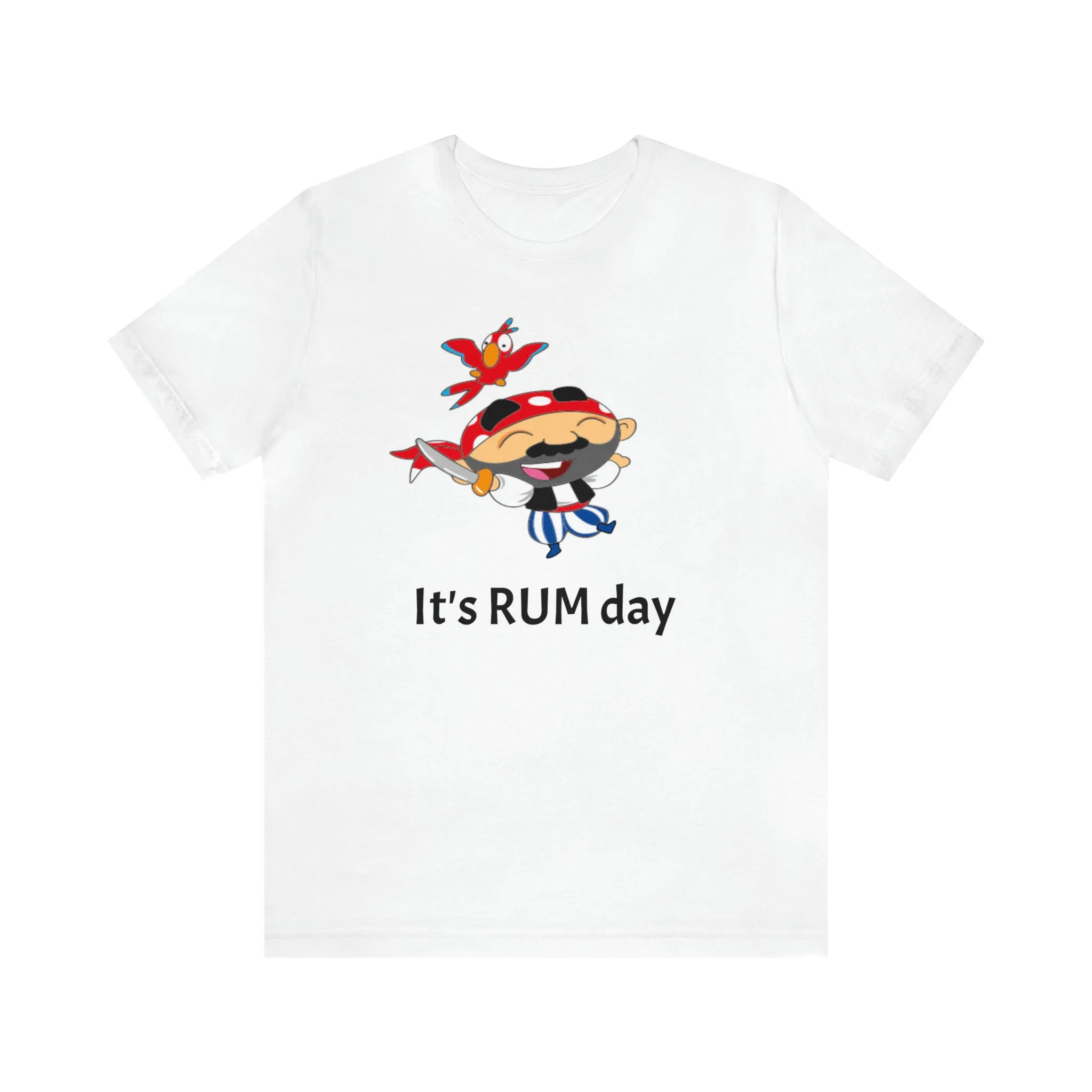 It's Rum Day Unisex Jersey Short Sleeve Tee, Rum shirt, Pirate shirt, Pirate's rum shirt, rum day, rum day shirt